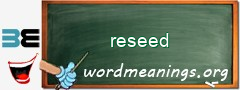 WordMeaning blackboard for reseed